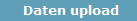 Daten upload